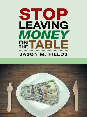 cover image of Stop Leaving Money on the Table